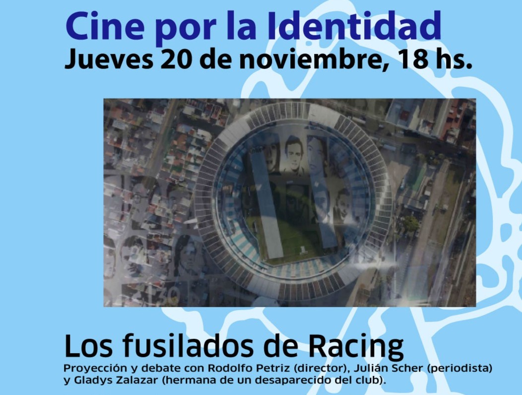 Los fusilados de Racing se proyectará en la próxima función de Cine por la Identidad
